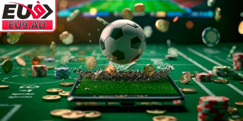 Kèo châu Âu Eu9 là gì?
